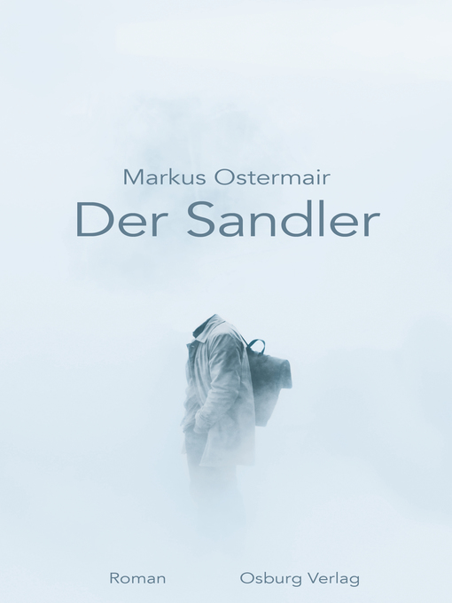 Title details for Der Sandler by Markus Ostermair - Available